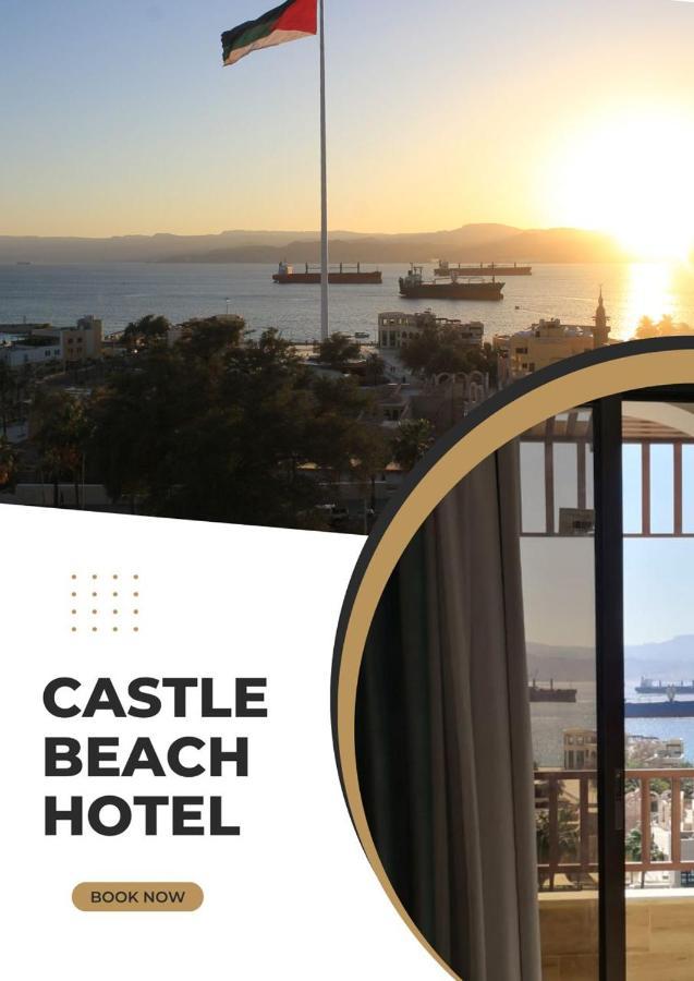 Castle Beach Hotel Aqaba Bagian luar foto